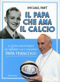 Il Papa che Ama il Calcio Michael Part